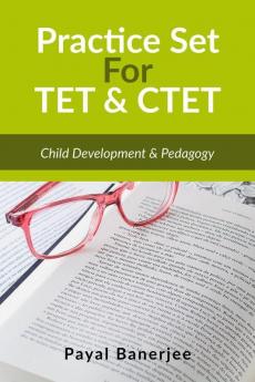 Practice Set For Tet: Child Development & Pedagogy: Child Development And Pedagogy
