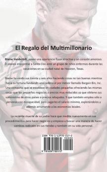 El Regalo del Multimillonario: Romance con un Multimillonario 1-3 (La Navidad de Un Multimillonario)