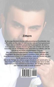 Zittern: Zeitgenössische Liebesromane (Die Komplette Serie)