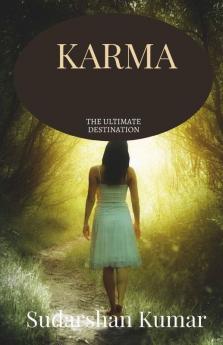 Karma The Ultimate Destination
