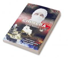 Chimera : The secret of the birth of a terrible virus