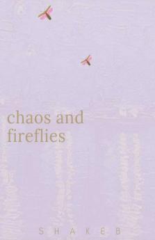 Chaos & Fireflies
