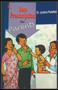 New Prescription For Parents