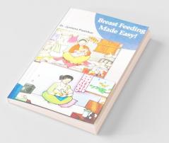 Breastfeeding Made Easy !