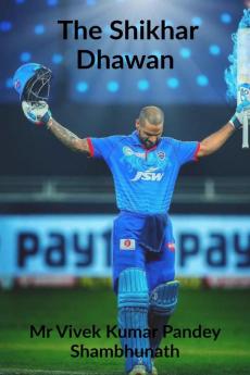 The Shikhar Dhawan