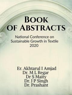 Book of Abstract NCSGT 2020 : Sustainable Growth in Textile