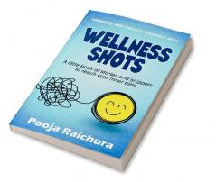 Wellness Shots