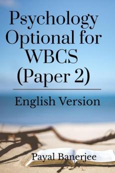 Psychology Optional for WBCS (Paper 2)