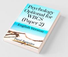 Psychology Optional for WBCS (Paper 2)
