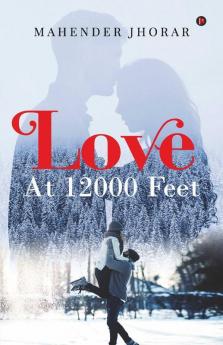 Love At 12000 Feet