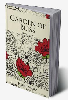 Garden of Bliss : Poems