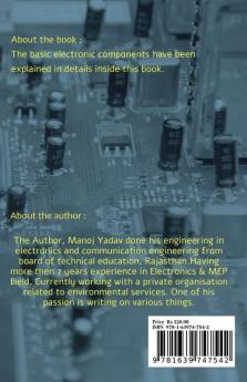 Electronic Components: A Must Read For All Beginners Students And Those Intersted In Electronics
