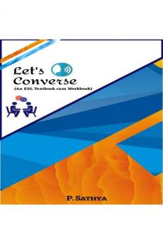 Let's Converse: (An ESL Textbook cum Workbook)