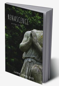 Renascence : Poetry of life