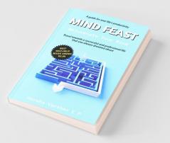 Mind Feast: Rejuvenate Your Mind (Solopreneur & Entrepreneur Edition): Rejuvenate Your Mind (Solopreneur And Entrepreneur Edition)