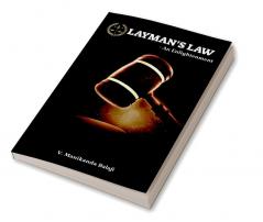 Layman's Law : An Enlightenment