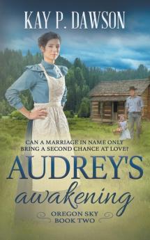 Audrey's Awakening