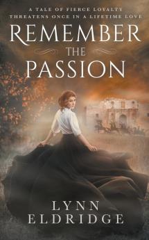 Remember the Passion