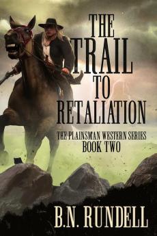 The Trail to Retaliation