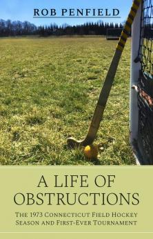 A Life of Obstructions