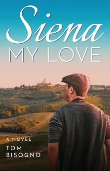 Siena My Love