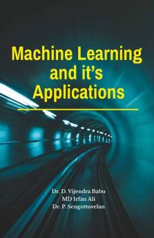 Machine Learning And It’S Applications