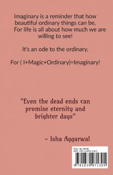 Imaginary : Ode for Ordinary