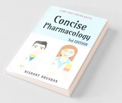 Concise Pharmacology