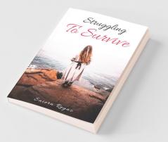 Struggling To Survive