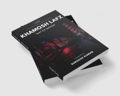 Khamosh Lafz : Rat Ka Unvan