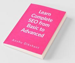 Learn Complete Seo From Basic To Advanced