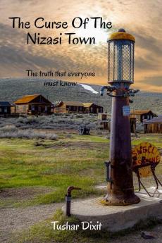 The Curse Of The Nizasi Town.