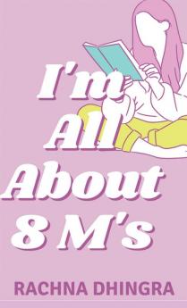 I'm All About 8M's