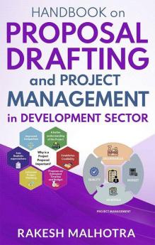 Handbook On Proposal Drafting And Project Management In Development Sector
