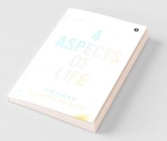 4 Aspects Of Life