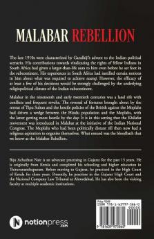 Malabar Rebellion : A Gandhian Oversight In Retrospect