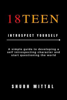 18TEEN : Introspect Yourself