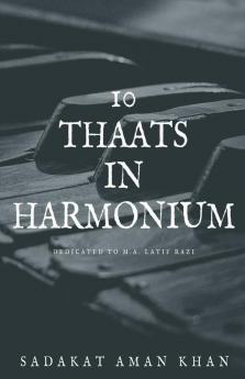 10 Thaats In Harmonium