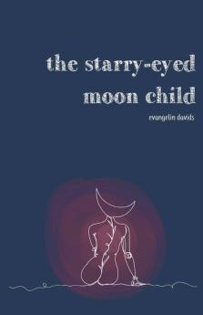 The Starry-Eyed Moon Child