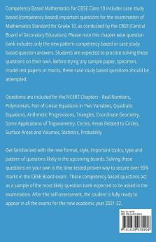 Cbse Class 10 Mathematics Competency Based (Case Study) Chapterwise Question Bank For Boards: Maths Cbse Grade X New Pattern Important Questions Term 1 2 Board Exams