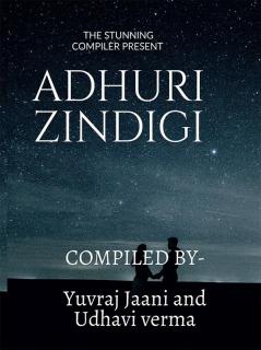 ADHURI ZINDIGI