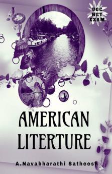 Ugc-Net Exam American Literature: All In One Detail Self Preparation Book