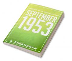 September 1953 : Memoir of an Ordinary Man