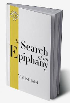 In Search Of An Epiphany