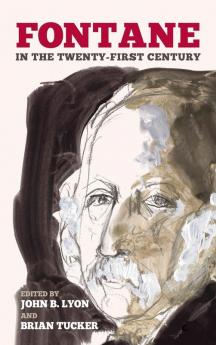 Fontane in the Twenty-First Century