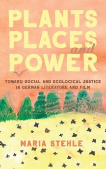 Plants Places and Power