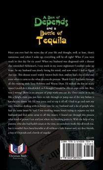 A Box of Depends & a Bottle of Tequila