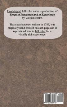 Songs of Innocence and of Experience: Shewing the Two Contrary States of the Human Soul (Unabridged with all Color Plates)