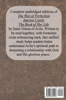 St. Teresa of Avila Three Book Treasury - Interior Castle The Way of Perfection and The Book of Her Life (Autobiography)