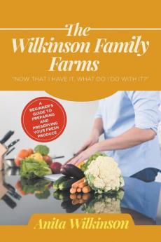 The Wilkinson Family Farms